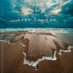 Titelbild von Sylt Sounds, dem Buch von Silke von Bremen mit Bildern von Hans Jessel